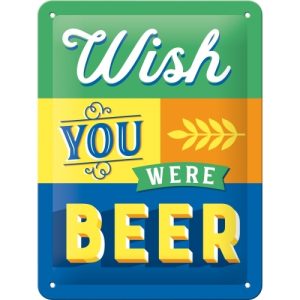 Wish you were beer skylt 15x20 cm - OD PROFILE AB