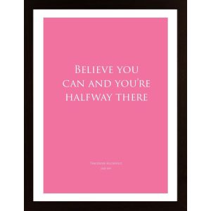 Believe You Can- Pink Poster - Hambedo